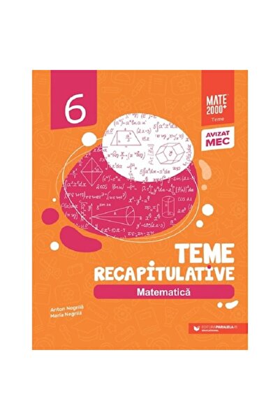 Paralela 45 Matematică - Clasa a 6-a