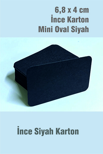 Örün Matbaa Siyah Mini Oval 6,8 x 4cm Ebat 100 Adet Oval Baskısız Boş Kartvizit 250 gr İnce Karton