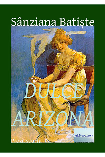 Editura eLiteratura Dulce Arizona