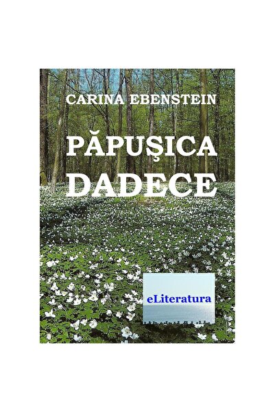 Editura eLiteratura Păpușica Dadece