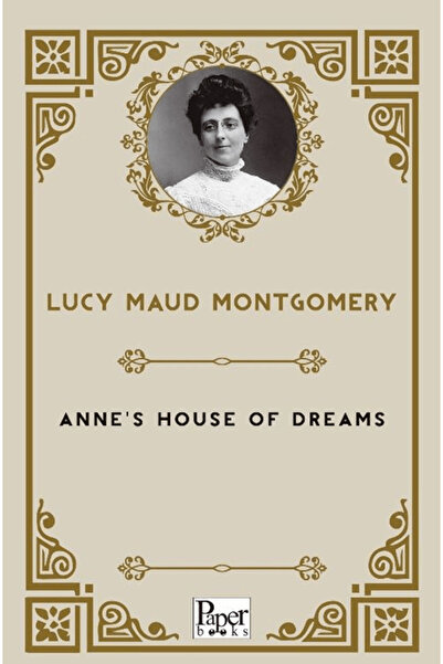 PAPER BOOKS Anne's House Of Dreams / Lucy Maud Montgomery / / 9786258655537