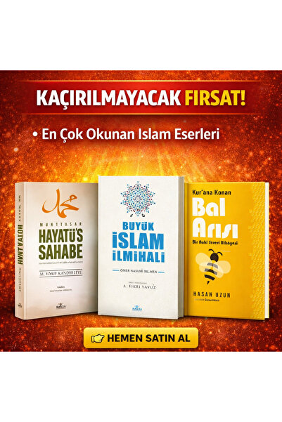 Evrensel İletişim Yayınları 3 Değerli Eser Bir Arada: Hayatüs Sahabe, İslam İ...