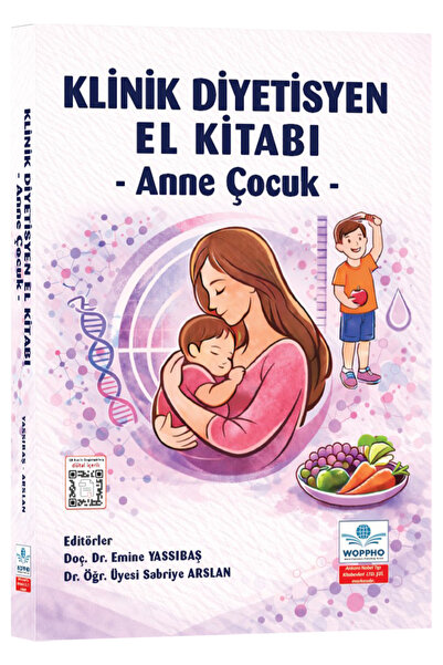 Ankara Nobel Tıp Kitapevleri Klinik Diyetisyen El Kitabı - Anne Çocuk