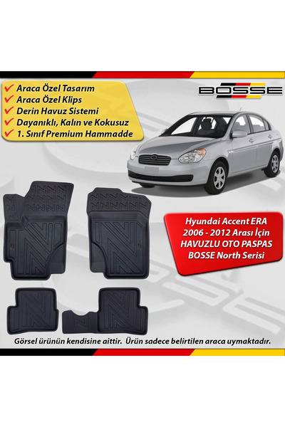 BOSSE North Hyundai Accent Era Paspas Araca Özel 2006-2012 Derin Havuzlu 3D P...