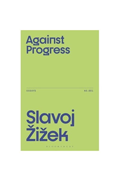 Bloomsbury Împotriva progresului