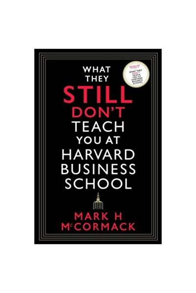 Profile Books Ltd Ce nu îți învață încă Harvard Business School să știi să știi: