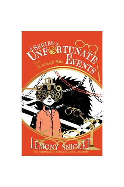 HarperCollins Publishers The Miserable Mill - Lemony Snicket, ed 2024