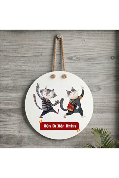 ZERYA Kurtçe Door Ornament - Xemla Deriyan - Hûn Bi Xêr Hatin Cat Design Door...