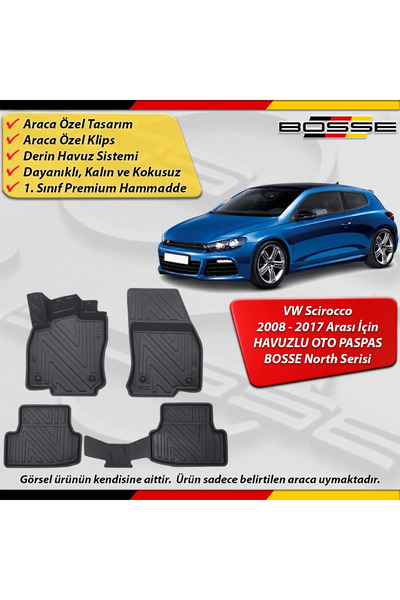 BOSSE North VW Scirocco Paspas Araca Özel Paspas 2008 - 2017 Arası Derin Havu...