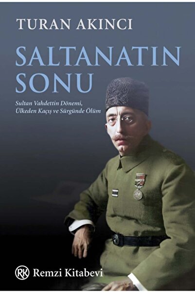 Remzi Kitabevi Saltanatın Sonu