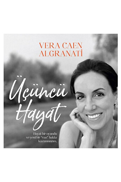 Butik Yayıncılık Üçüncü Hayat Vera Caen Algranati Butik Yayınları