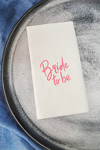 PEKSHOP Sunum Peçetesi Bride to be Konuşan Kağıt Peçete