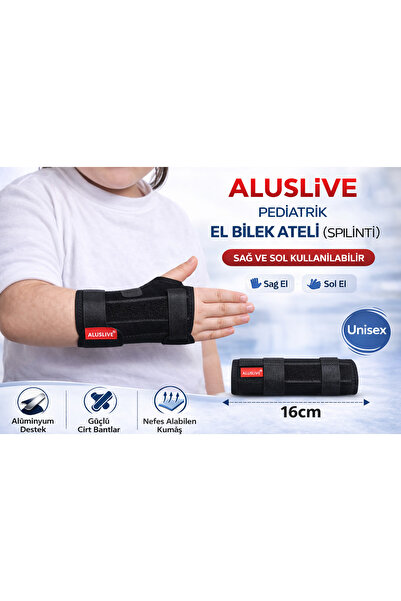 ALUSLİVE LÜX ÇOCUK ( PEDİATRİK ) EL BİLEK ATELİ SPLİNTİ SAĞ VE SOL KULLANILAB...