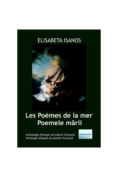 Editura eLiteratura Les Poèmes de la mer - Poemele mării
