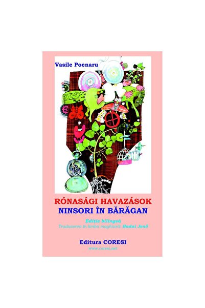 Editura Coresi Rónasági Havazások / Ninsori în Bărăgan. Ediție bilingvă. Trad...