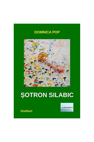 Editura eLiteratura Șotron silabic. Distihuri