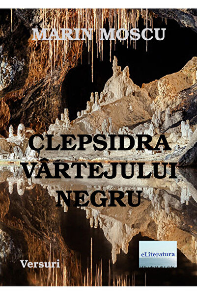 Editura eLiteratura Clepsidra Vârtejului neagră