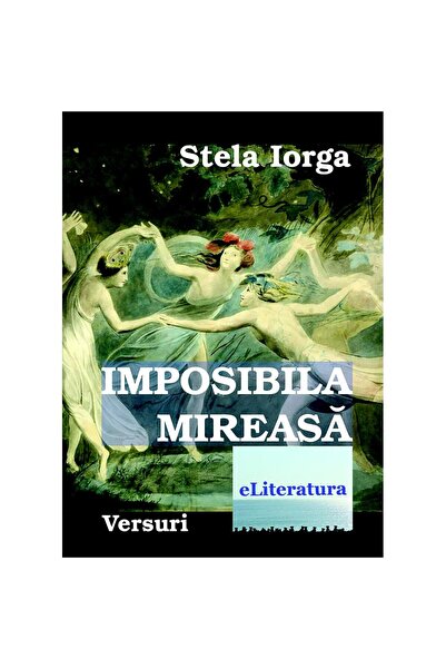 Editura eLiteratura Imposibila mireasă
