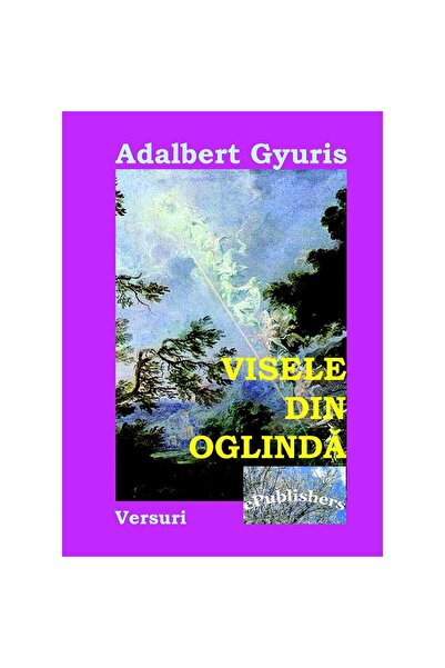 Editura ePublishers Visele din oglindă