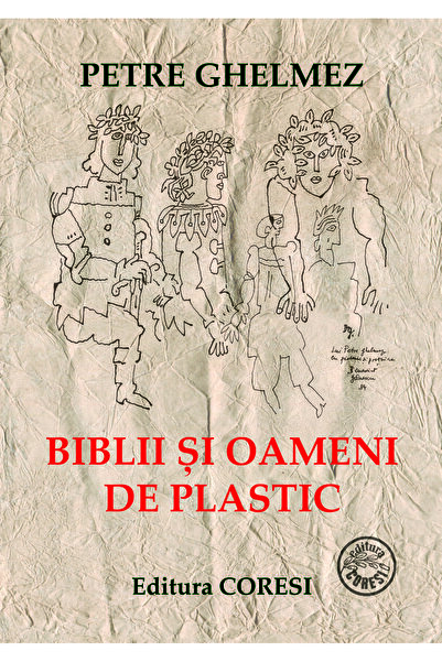 Editura Coresi Bibles and plastic people. Lyrics