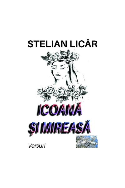 Editura ePublishers Icoană și mireasă. Versuri