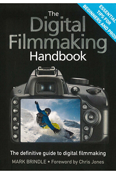 Quercus The Digital Filmmaking Handbook