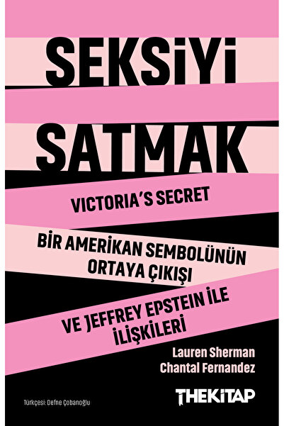 The Kitap Seksiyi Satmak Victoria’s Secret Bir Amerikan Sembolünün Ortaya Çık...