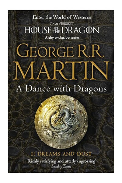 Genel Markalar A Dance with Dragons: Part 1 Dreams and Dust George R.R.Martin