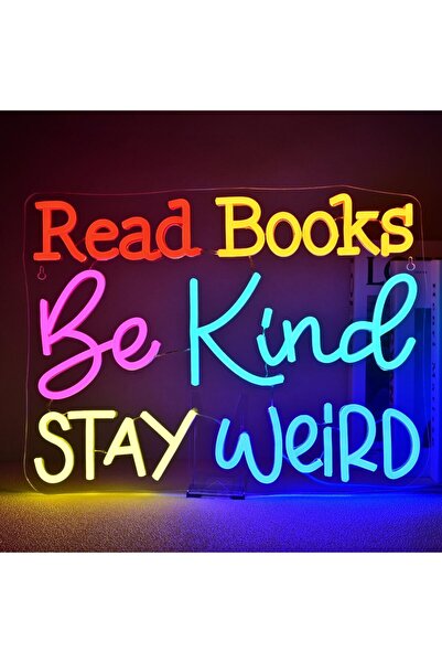 Slasa Read Books Stay Weird Neon Sign 32x42 cm Multicolor LED with 6mm Acryli...