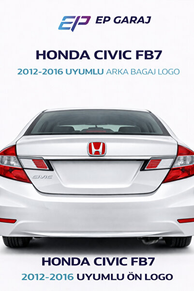 EP GARAJ OTOMOTİV HONDA CİVİC FB7 2012-2016 UYUMLU KIRMIZI ARKA BAGAJ LOGO OR...