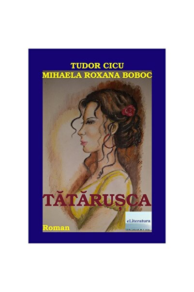 Editura eLiteratura Tătărușca