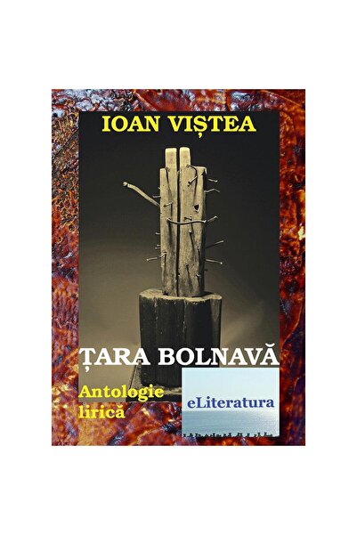 Editura eLiteratura Țara bolnavă