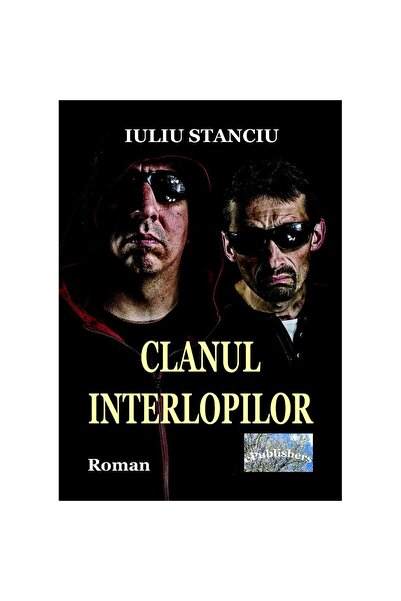 Editura ePublishers The underworld clan. Novel