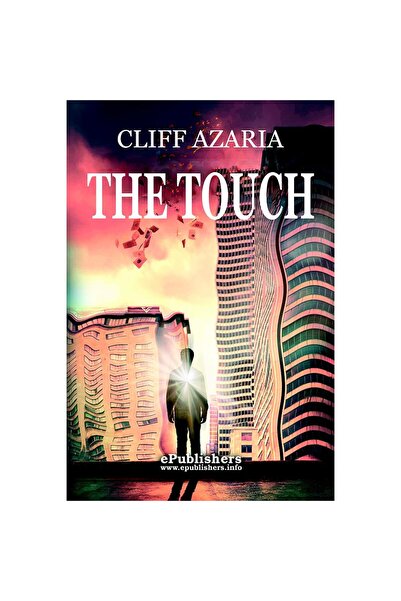 Editura ePublishers Atingerea. Un roman