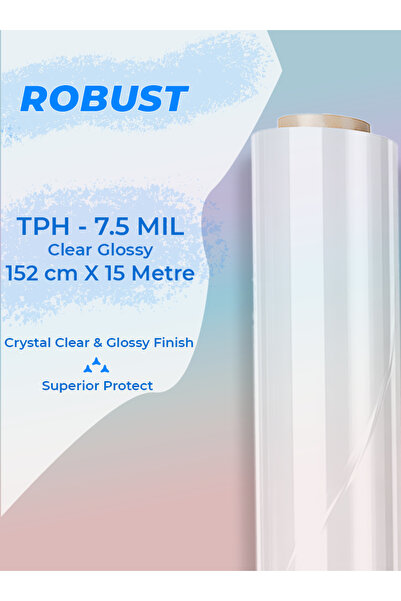 ROBUST 152 cm x 15 Metre | TPH PPF Boya Koruma Filmi 7.5 Mil | (190 Mikron)