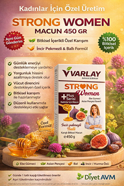 Diyet AVM Strong Women Macun 450 gr | Kadınlara Özel Bitkisel Karışım Ebe Güm...