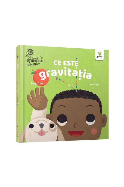 Gama Ce este gravitația? Descoperirea științei la vârsta mică