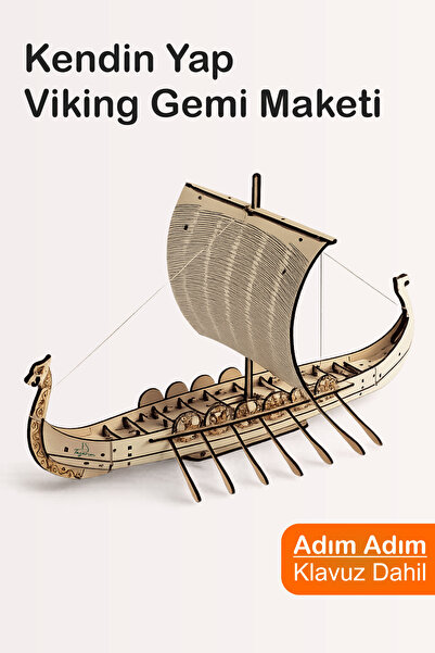 eslazerkesim Kılavuzlu Viking Gemi Maketi – Ahşap Lazer Kesim Hobi Seti