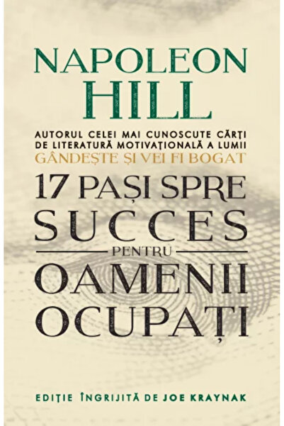 Litera 17 STEPS TO SUCCESS FOR BUSY PEOPLE. Napoleon Hill