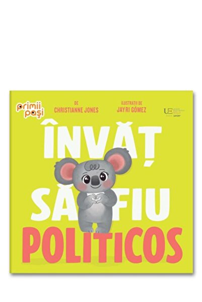 Univers Enciclopedic Learn to be polite