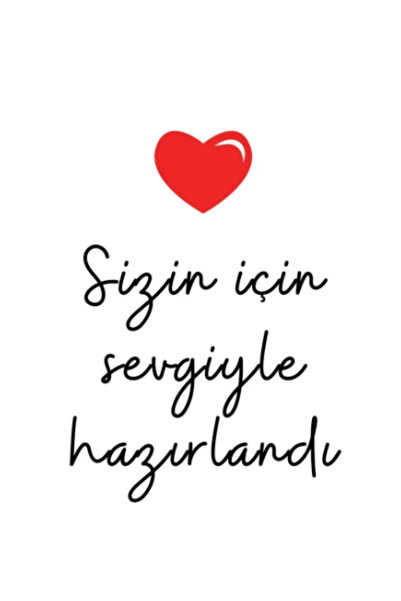 Sizin için Sevgiyle Hazırlandı, Sticker Etiket 35 Adet yapışkan etiket