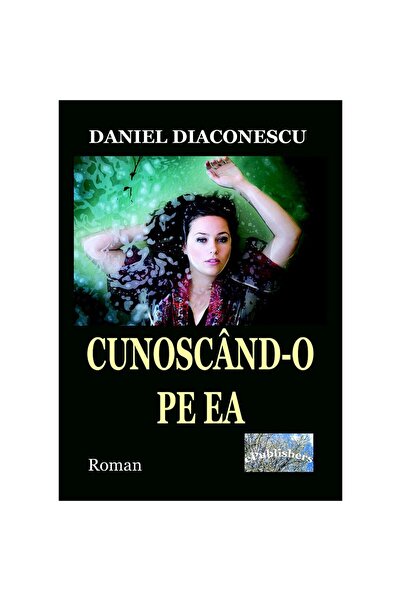 Editura ePublishers Cunoscând-o pe EA. Roman