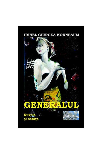 Editura ePublishers Generalul