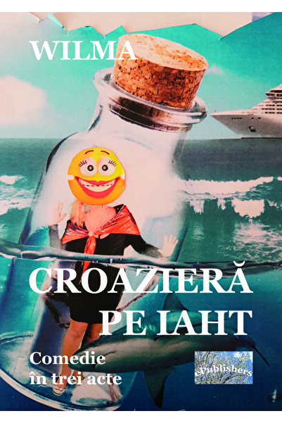 Editura ePublishers Croazieră pe iaht. Comedie în trei acte