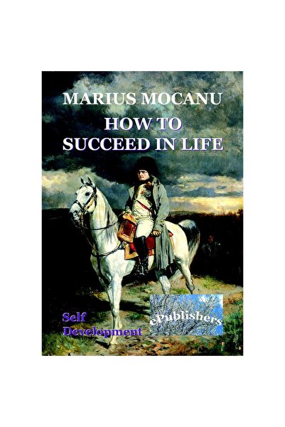 Editura ePublishers How to Succeed in Life