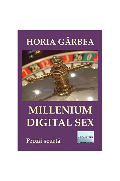 Editura eLiteratura Millenium digital sex