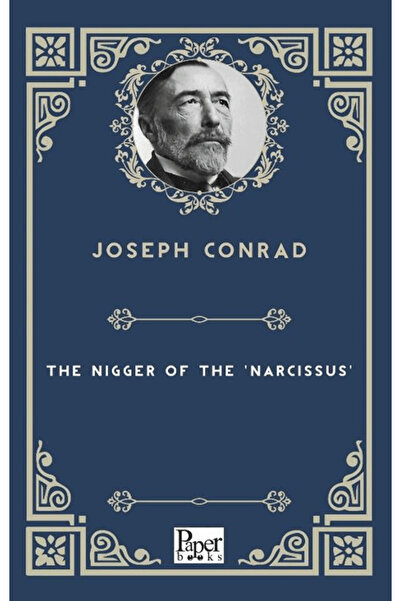 PAPER BOOKS The Nigger of the 'Narcissus' / Joseph Conrad / / 9786258655421