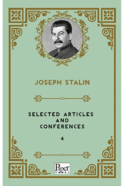 PAPER BOOKS Selected Articles and Conferences 4 / Joseph Stalin / / 978625865...