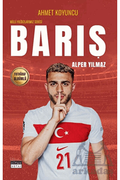 Siyah Beyaz Yayınları Barış Alper Yılmaz