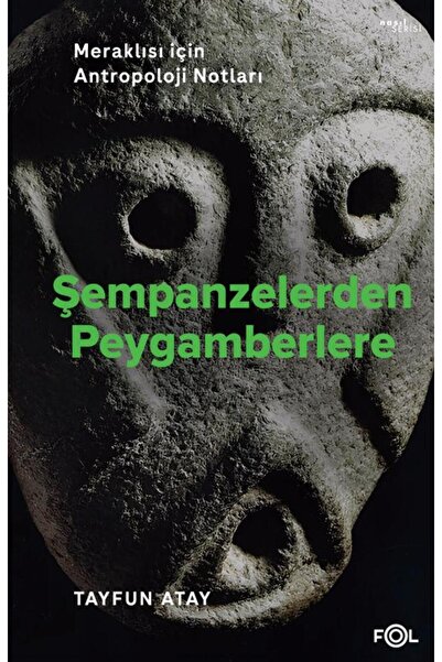 FOL Şempanzelerden Peygamberlere